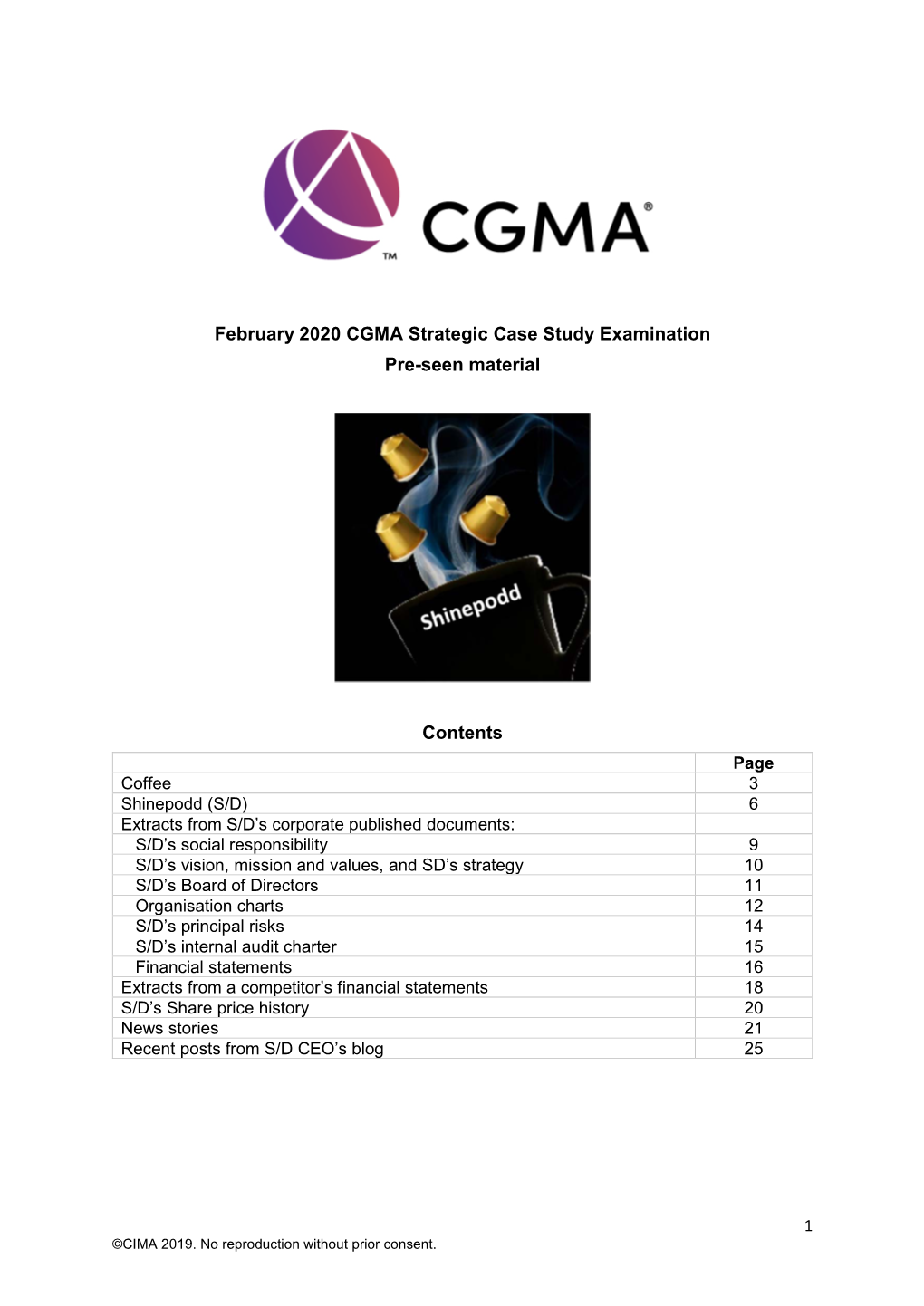 CGMA Strategic Case Study Examination Pre-Seen Material