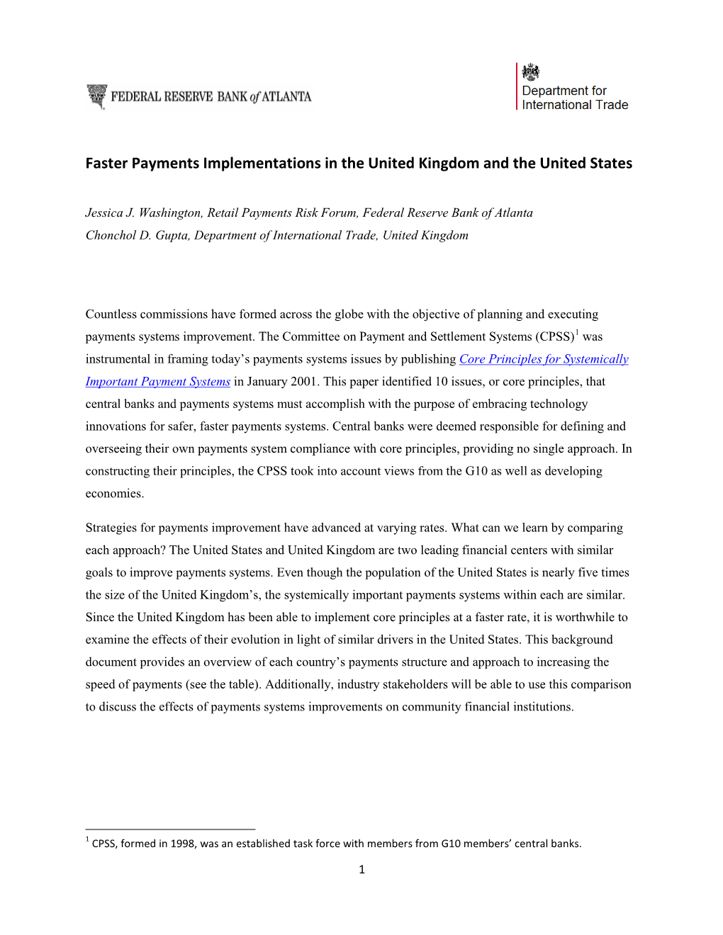 Faster Payments Implementations in the United Kingdom and the United States