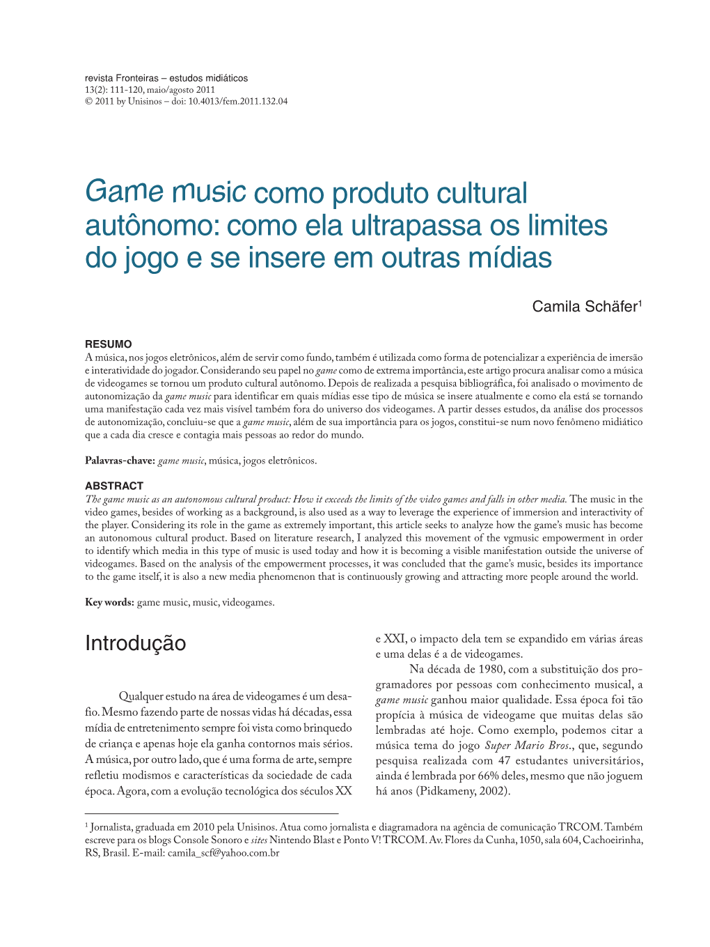 Game Music Como Produto Cultural Autônomo: Como Ela Ultrapassa Os Limites Do Jogo E Se Insere Em Outras Mídias