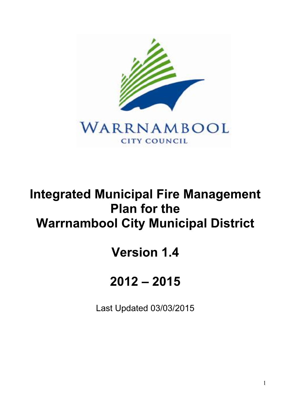 Integrated Municipal Fire Management Plan for the Warrnambool City Municipal District