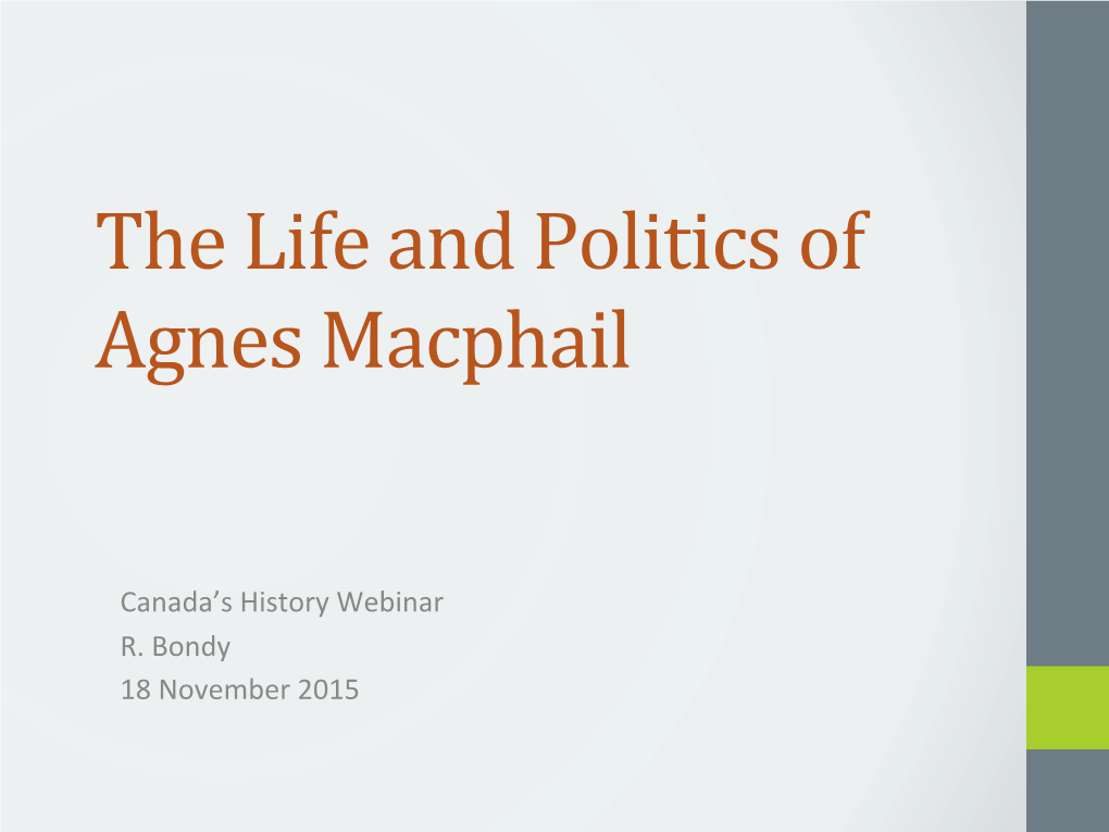 The Life and Politics of Agnes Macphail
