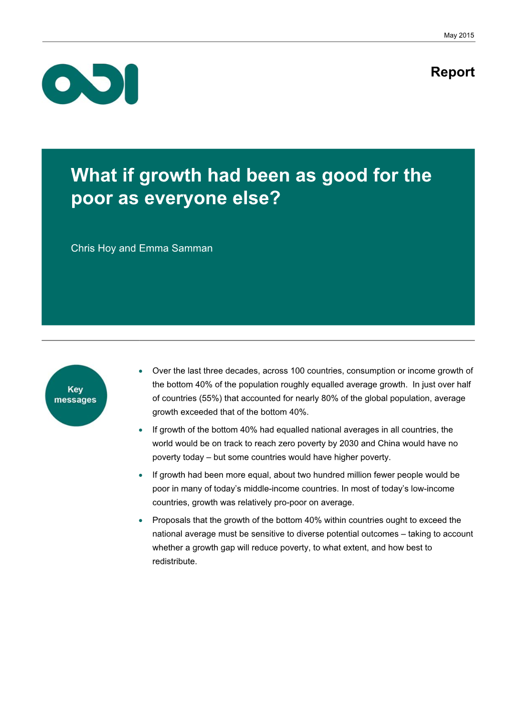 What If Growth Had Been As Good for the Poor As Everyone Else?