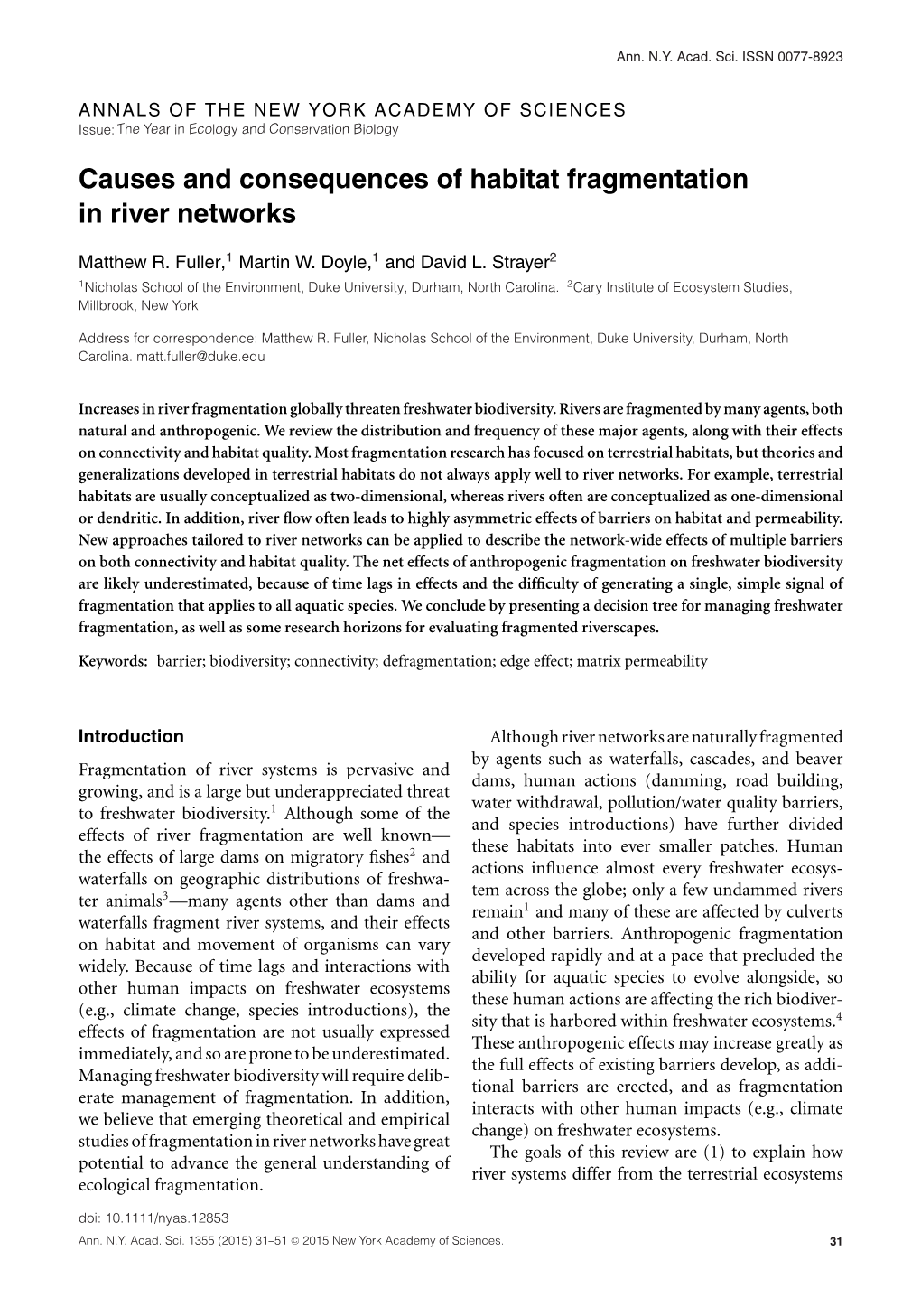 Causes and Consequences of Habitat Fragmentation in River Networks