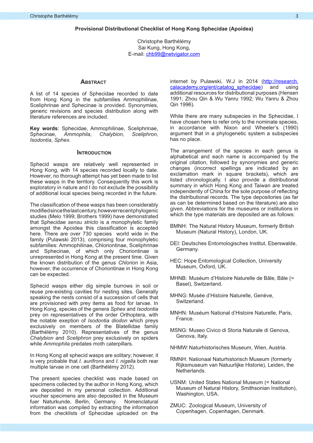 Provisional Distributional Checklist of Hong Kong Sphecidae (Apoidea)