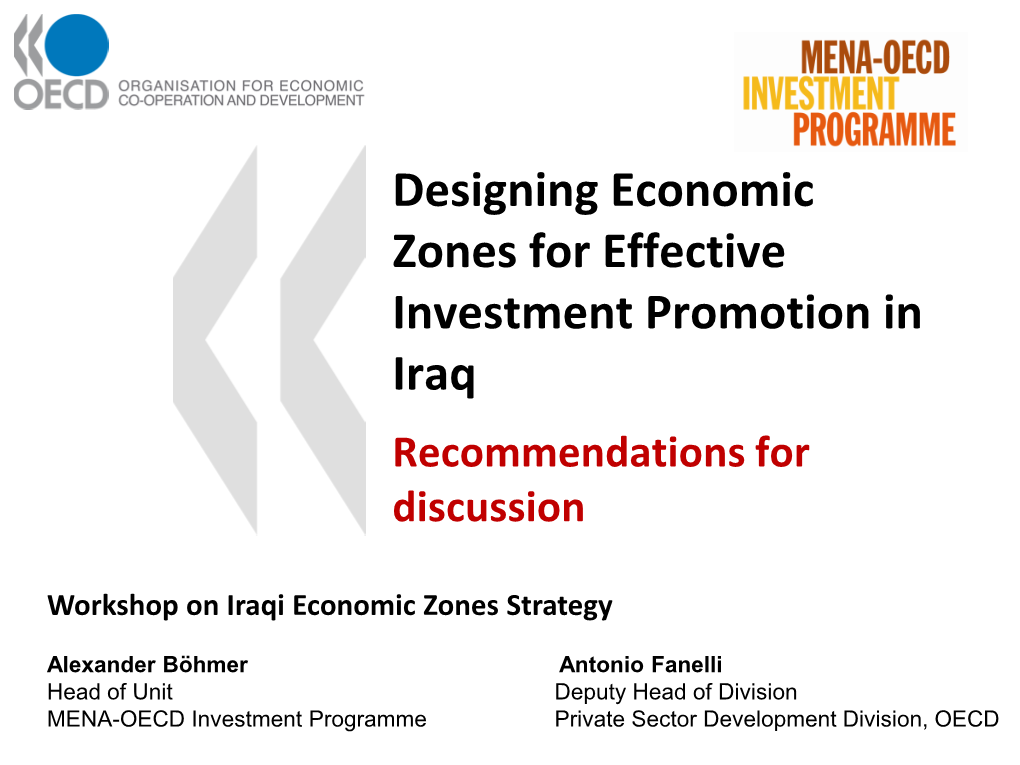 Designing Economic Zones for Effective Investment Promotion in Iraq