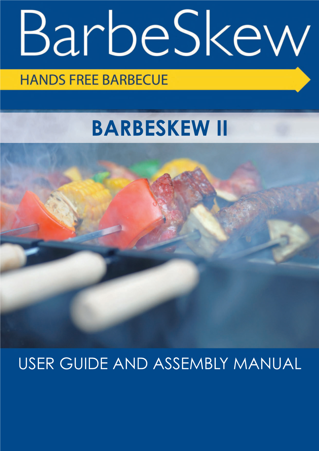 Barbeskew II Assembly and User Guide