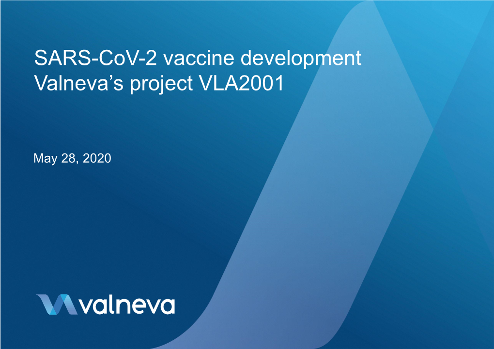 SARS-Cov-2 Vaccine Development Valneva's Project VLA2001