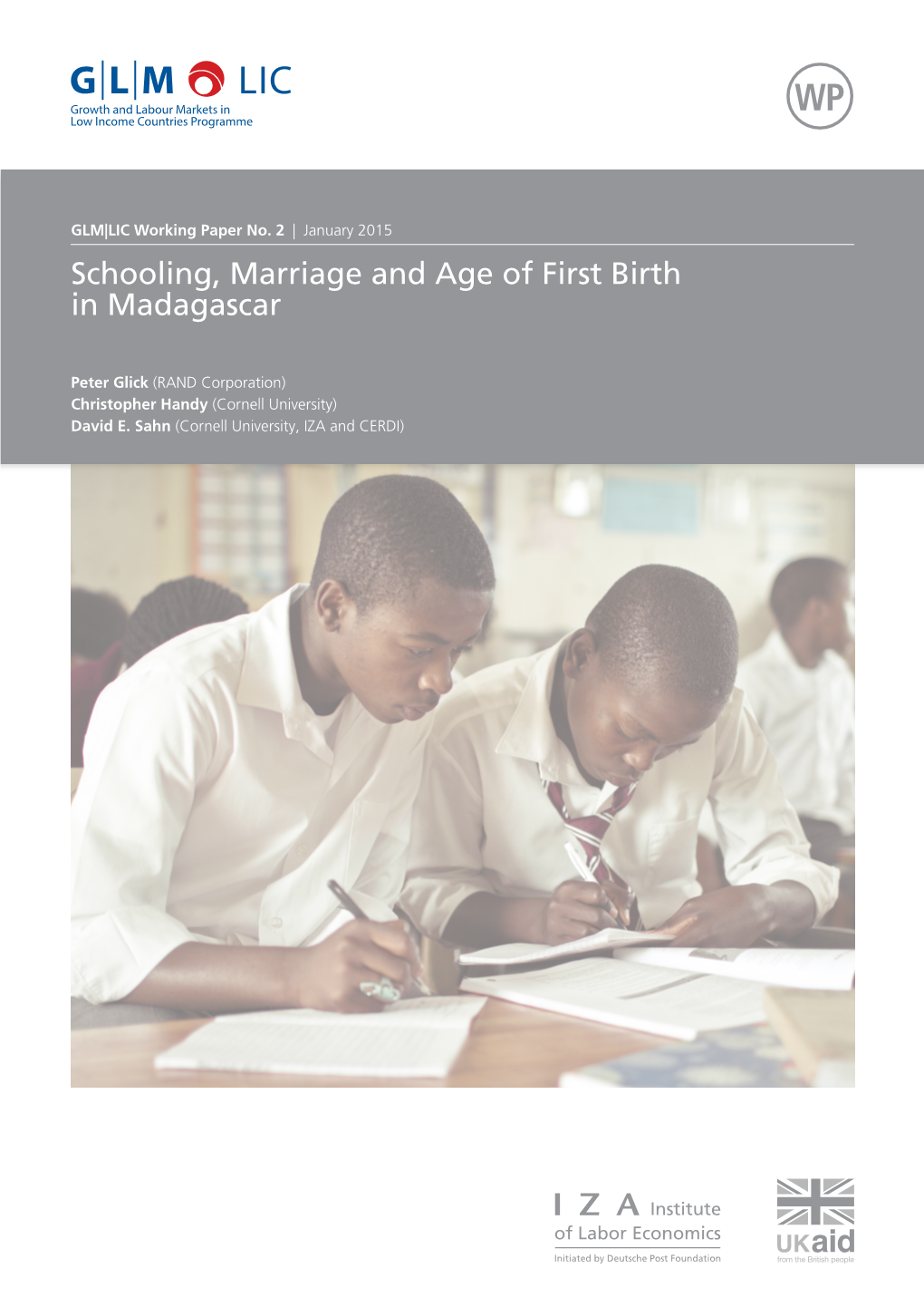 Schooling, Marriage and Age of First Birth in Madagascar