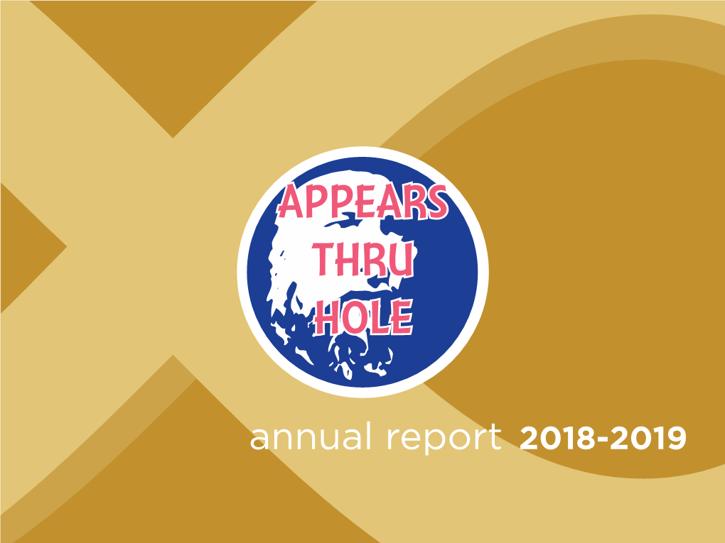 APPEARS THRU HOLE Annual Report 2018-2019 HOLE