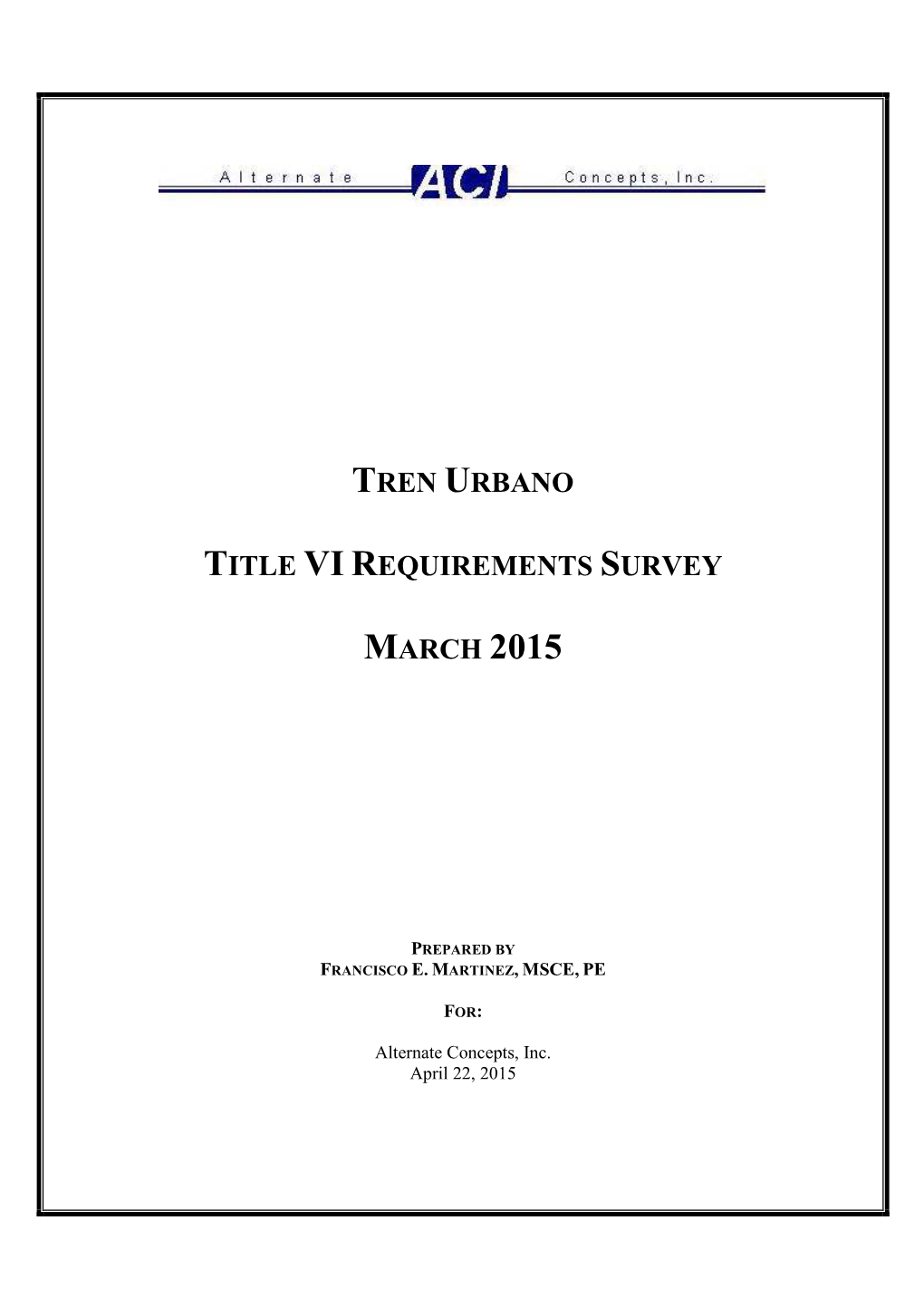 Tren Urbano Title Vi Requirements Survey