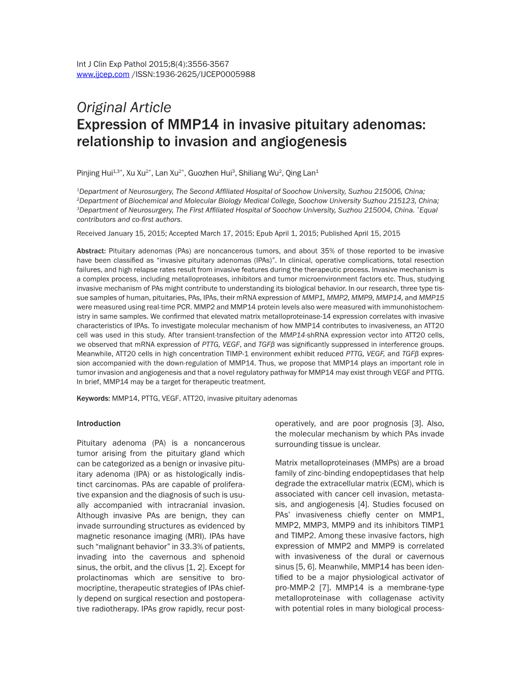 Original Article Expression of MMP14 in Invasive Pituitary Adenomas: Relationship to Invasion and Angiogenesis