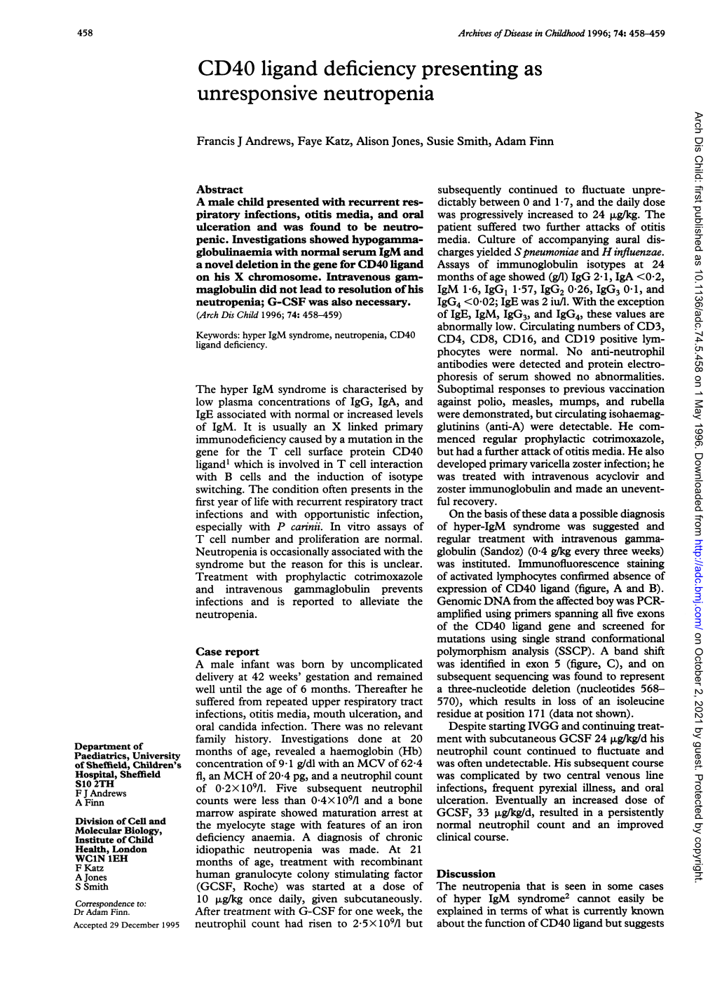 CD40 Ligand Deficiency Presenting As Unresponsive Neutropenia Arch Dis Child: First Published As 10.1136/Adc.74.5.458 on 1 May 1996