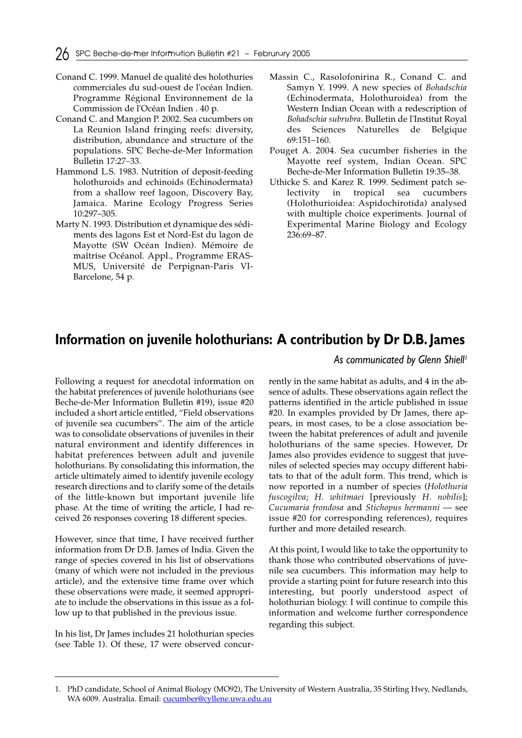 Information on Juvenile Holothurians: a Contribution by Dr D.B. James As Communicated by Glenn Shiell1