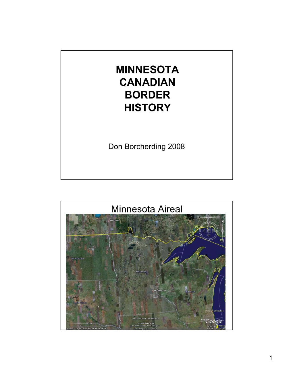 Minnesota Canadian Border History