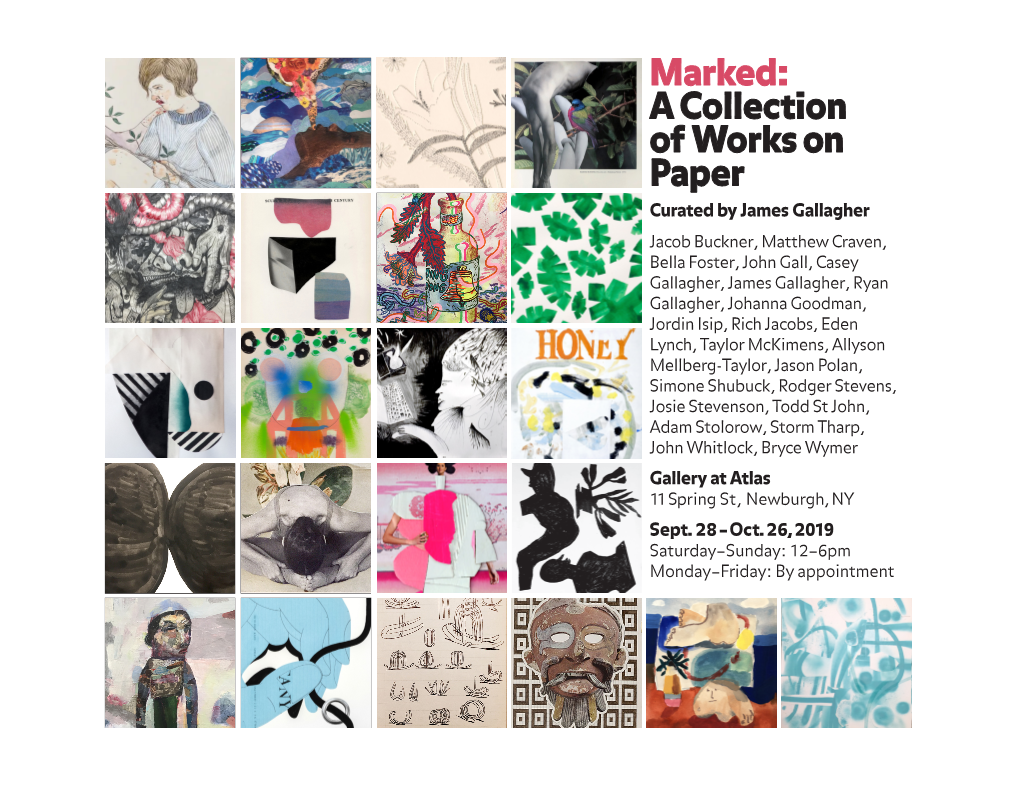 Marked: a Collection of Works on Paper