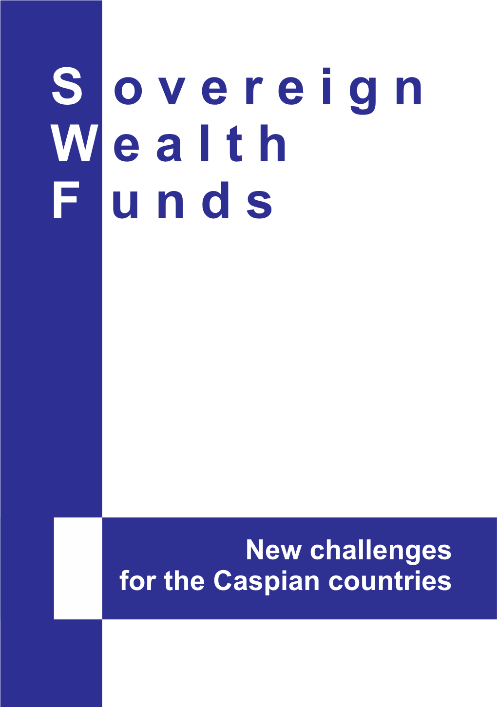 Sovereign Wealth Funds