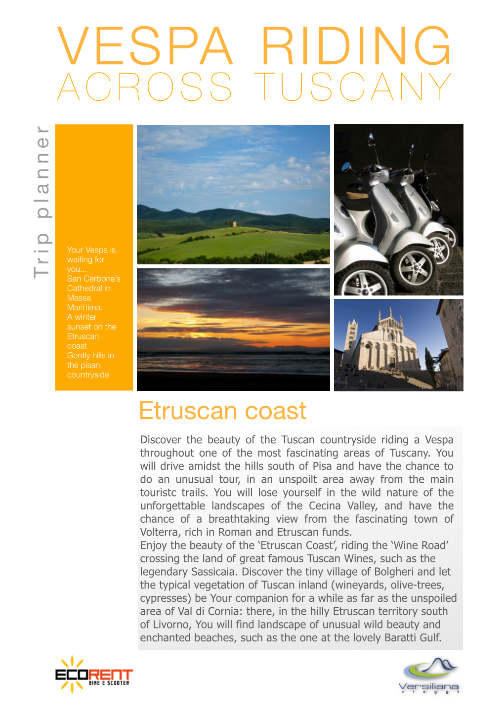 Vespa Tour Etruscan Coast
