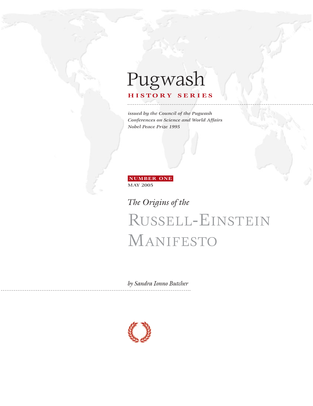 Origins of the RUSSELL-EINSTEIN MANIFESTO