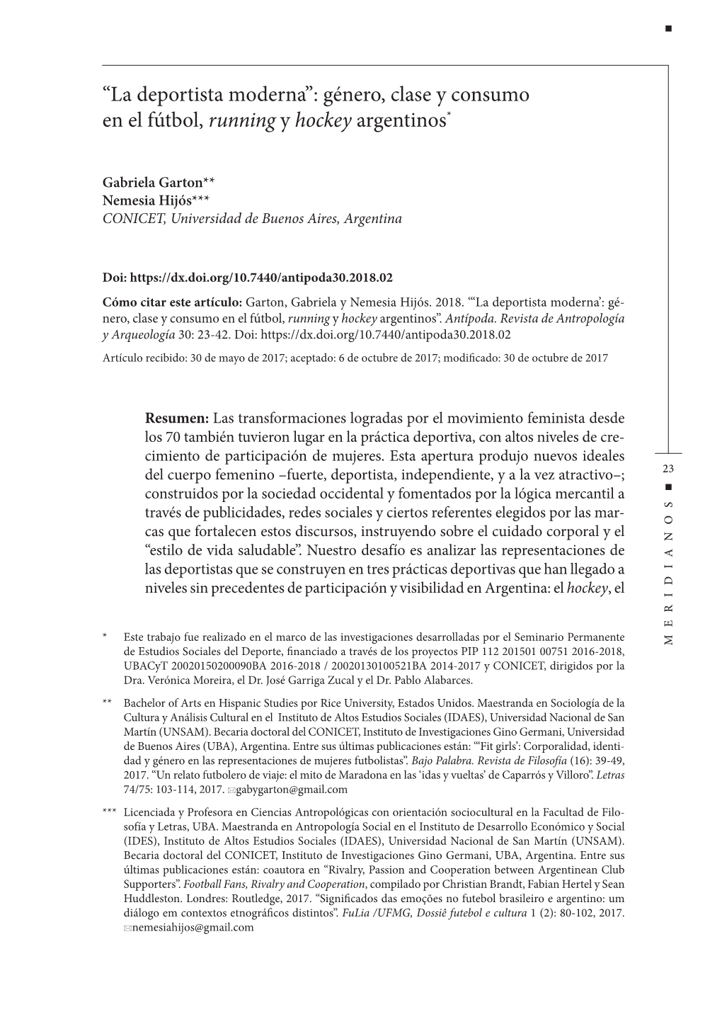 “La Deportista Moderna”: Género, Clase Y Consumo En El Fútbol, Running Y Hockey Argentinos*
