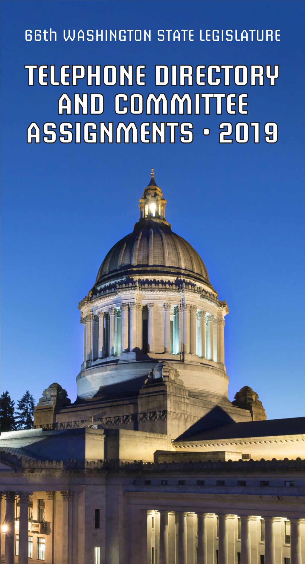 Telephone Directory and Committee Assignments • 2019