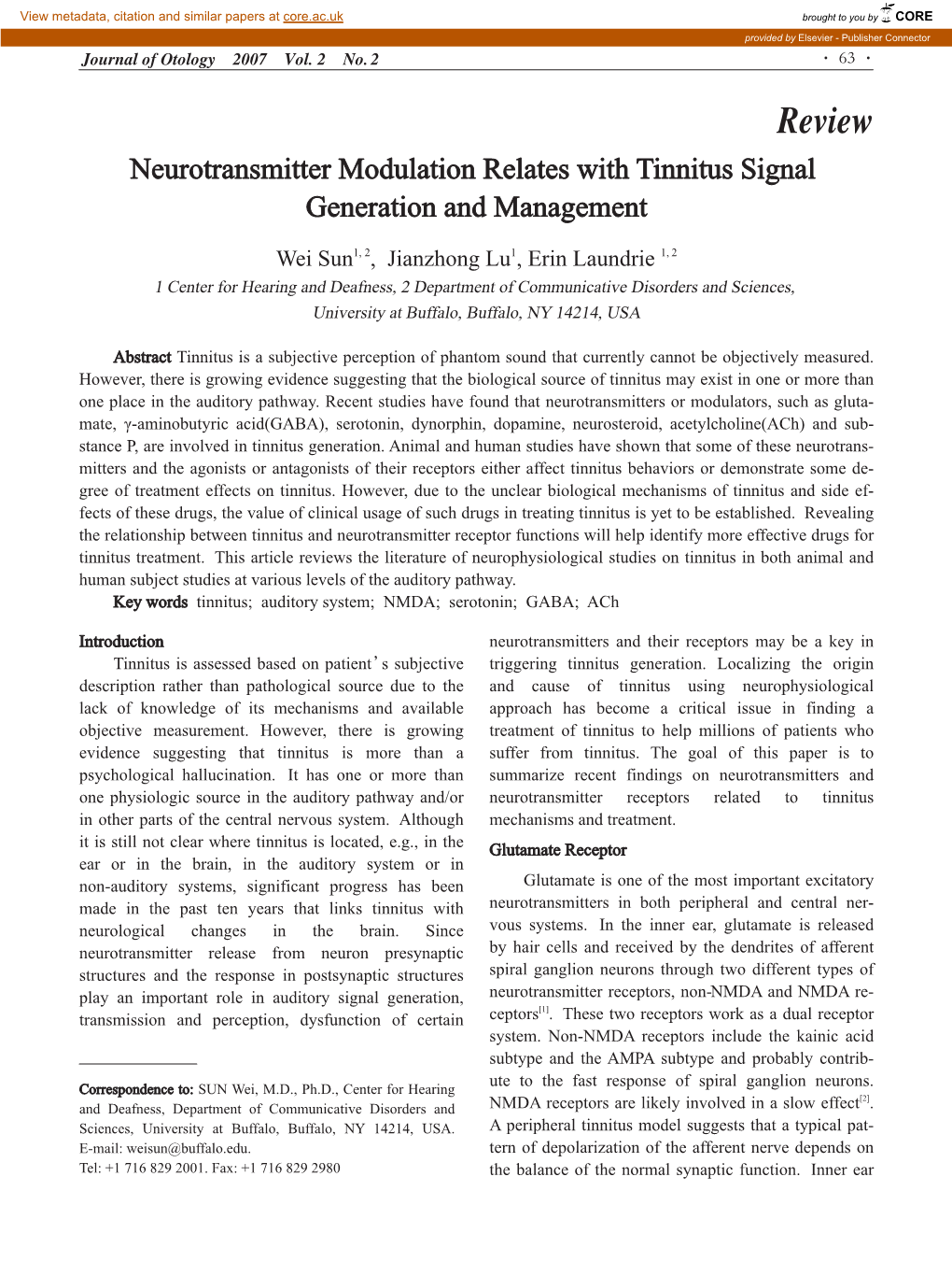 Neurotransmitter Modulation Relates with Tinnitus Signal Generation and Management