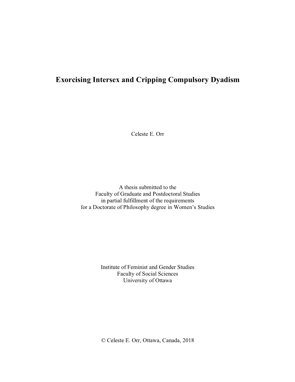 Exorcising Intersex and Cripping Compulsory Dyadism