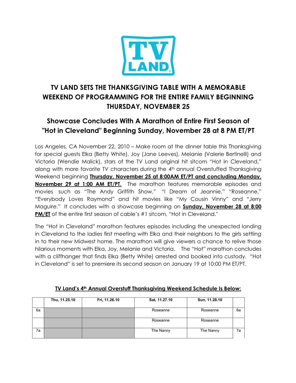 Tv Land Sets the Thanksgiving Table with a Memorable Weekend of Programming for the Entire Family Beginning Thursday, November 25