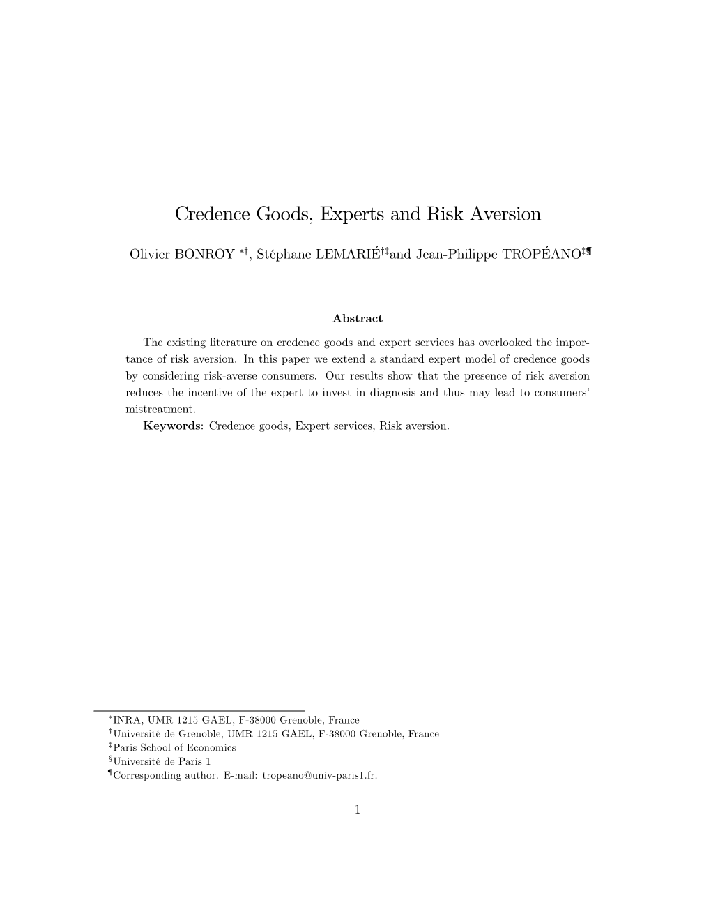 Credence Goods, Experts and Risk Aversion