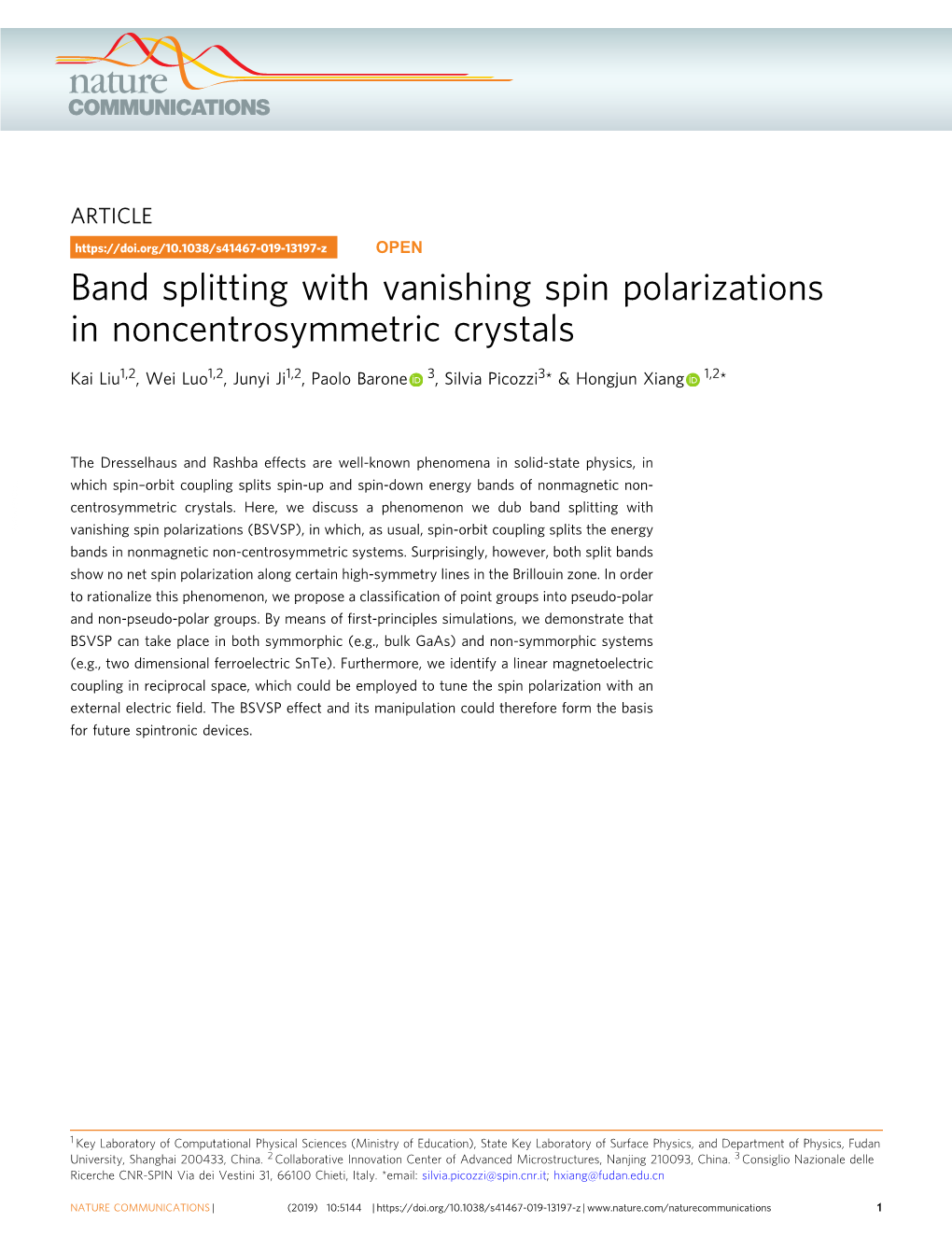 Band Splitting with Vanishing Spin Polarizations in Noncentrosymmetric Crystals