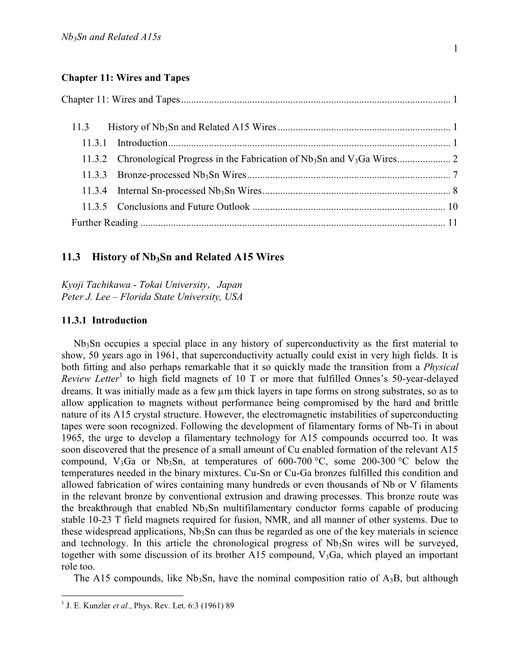 A History of Nb3sn and Related A15 Wires