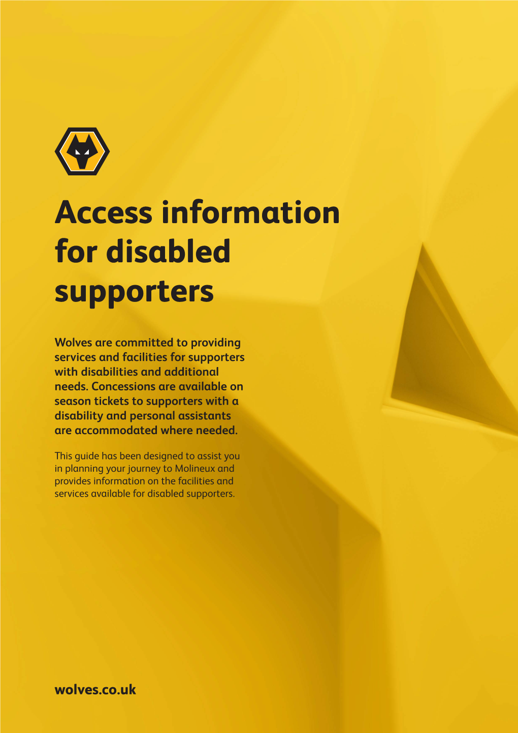 Access Information for Disabled Supporters