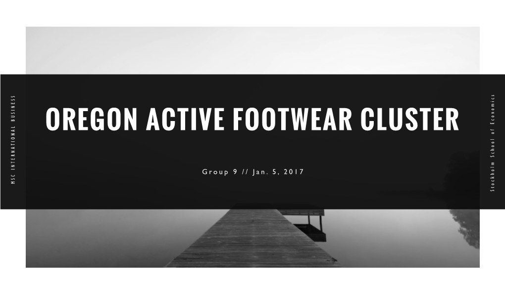 Oregon Active Footwear Cluster