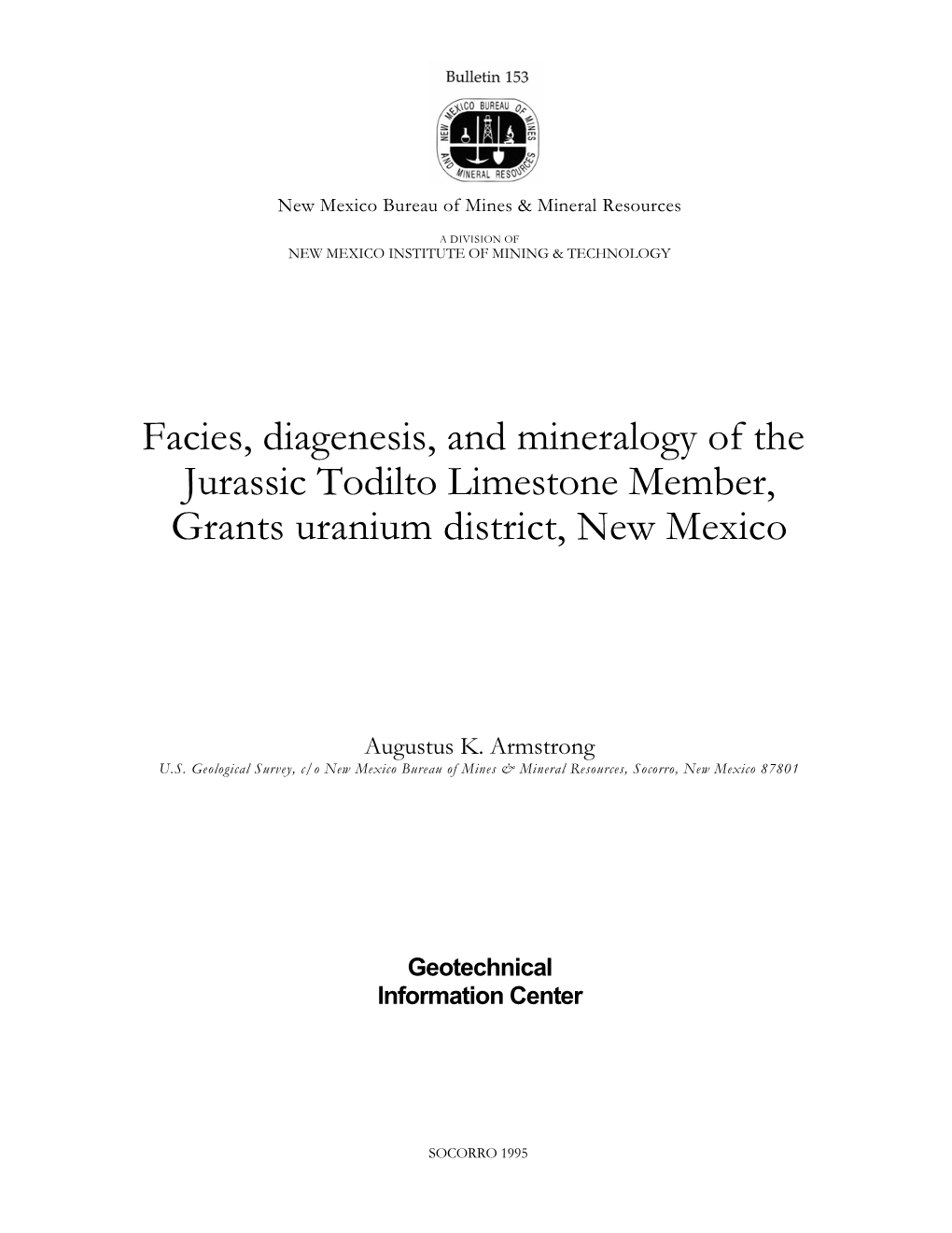 Facies, Diagenesis, and Mineralogy of the Jurassic Todilto Limestone Member, Grants Uranium District, New Mexico