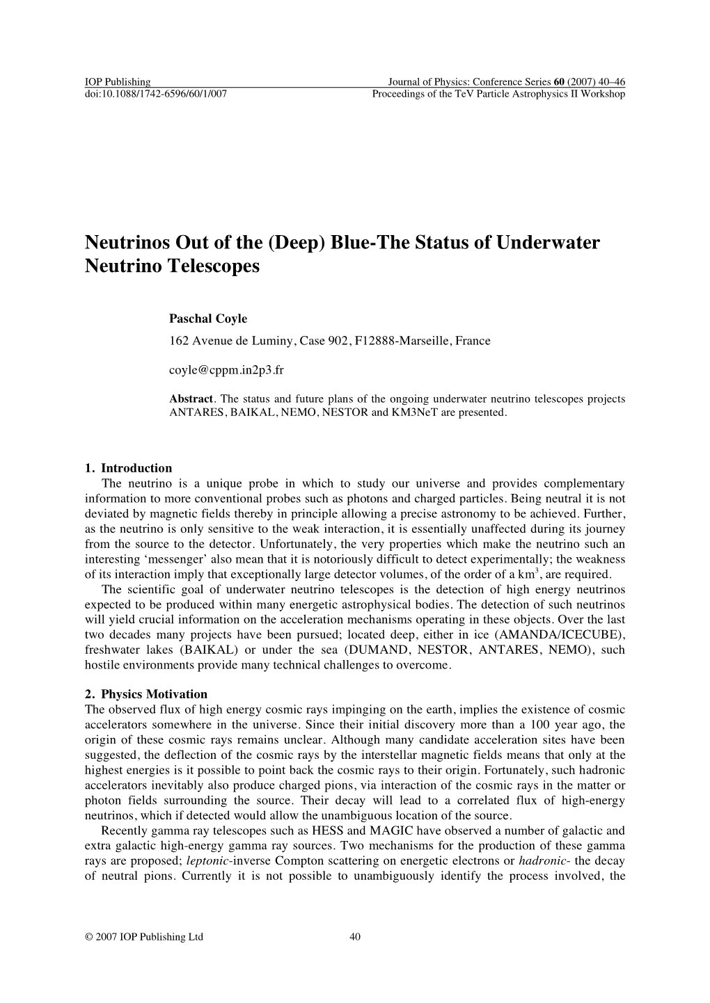 Blue-The Status of Underwater Neutrino Telescopes