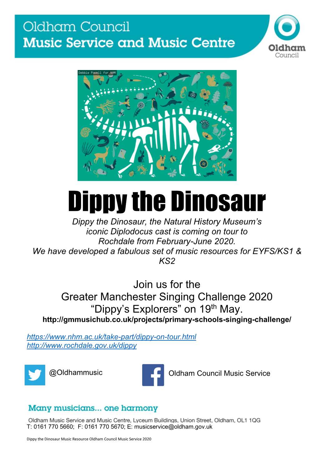 Dippy the Dinosaur Dippy the Dinosaur, the Natural History Museum’S Iconic Diplodocus Cast Is Coming on Tour to Rochdale from February-June 2020