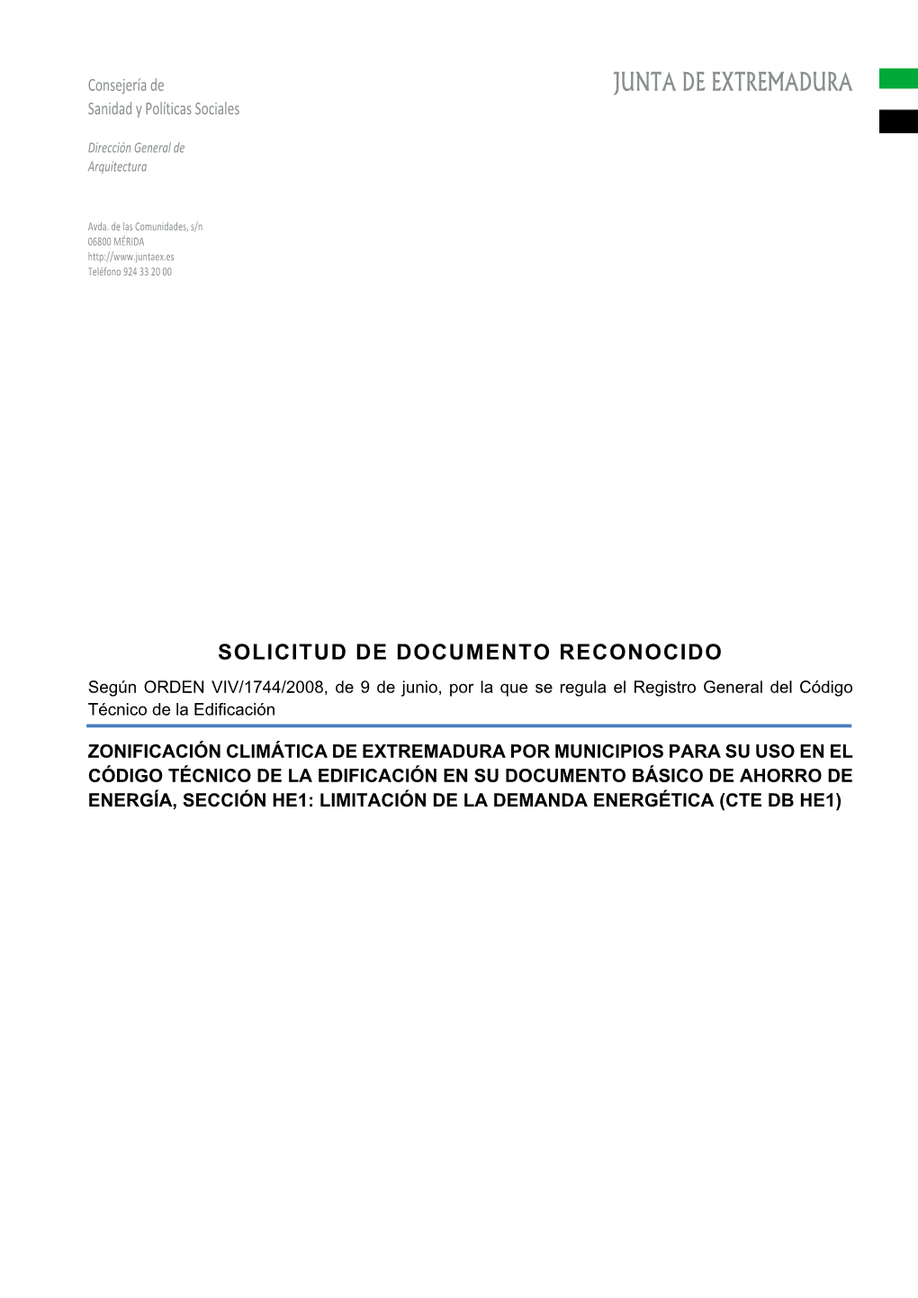 JUNTA DE EXTREMADURA Sanidad Y Políticas Sociales