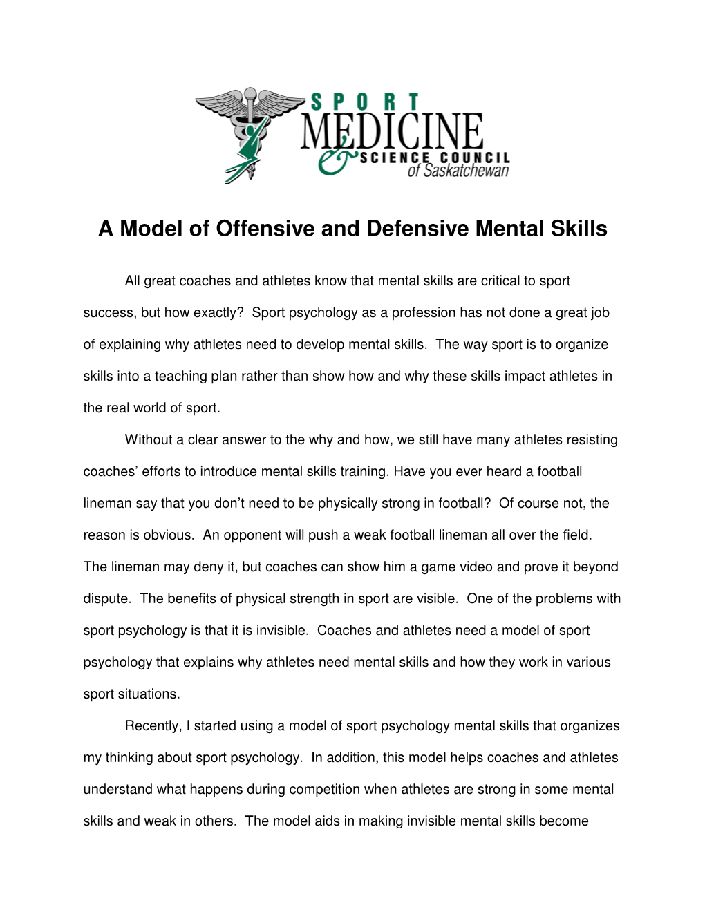 A Model of Offensive and Defensive Mental Skills
