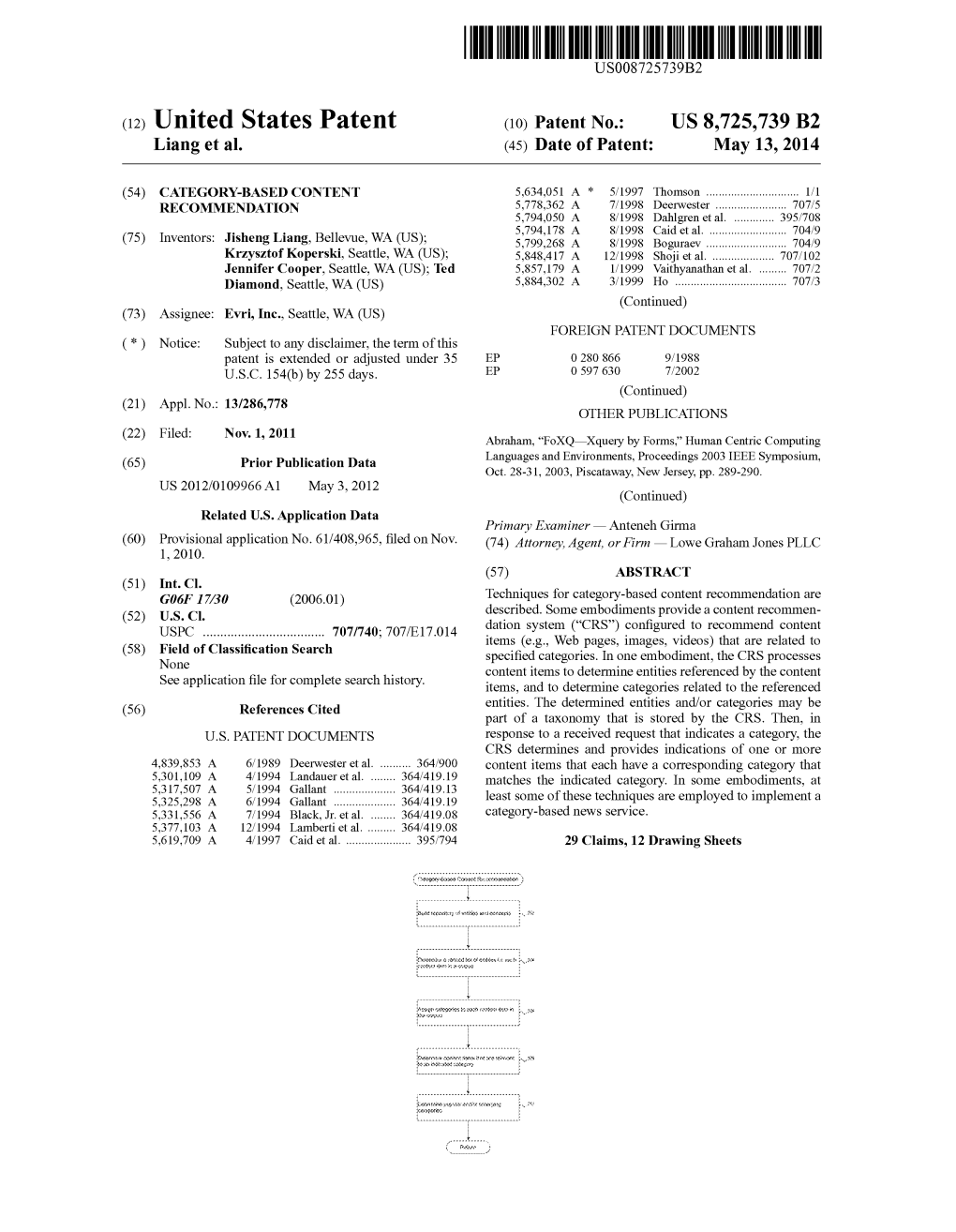United States Patent (10) Patent No.: US 8,725,739 B2 Liang Et Al