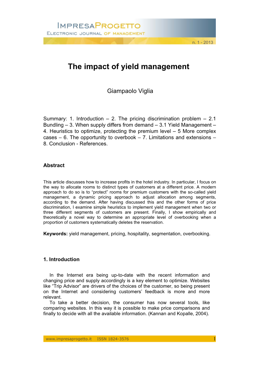 The Impact of Yield Management
