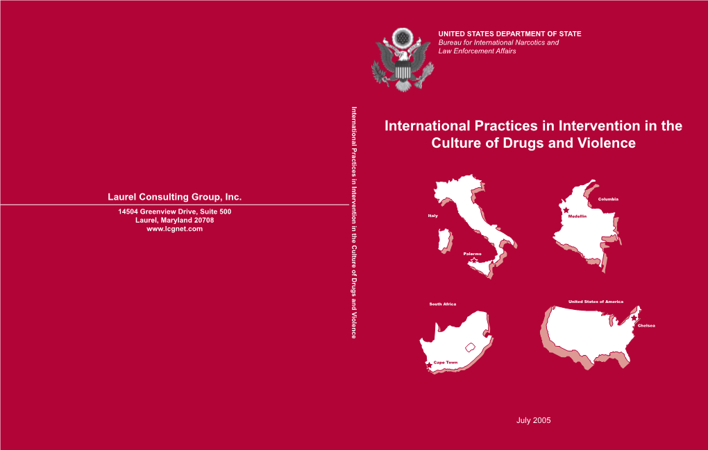 International Practices in Intervention in the Culture of Drugs and Violence