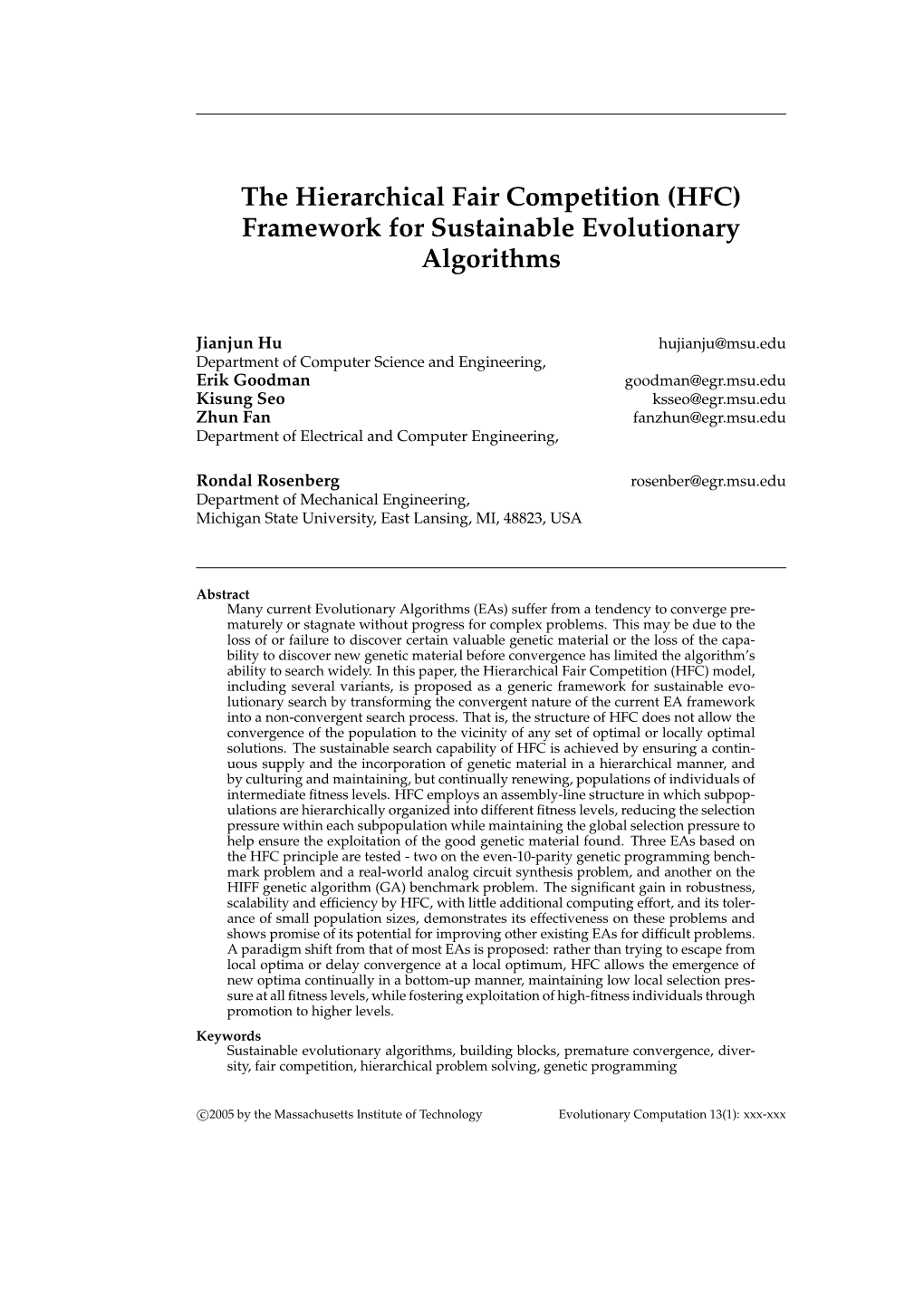 The Hierarchical Fair Competition (HFC) Framework for Sustainable Evolutionary Algorithms