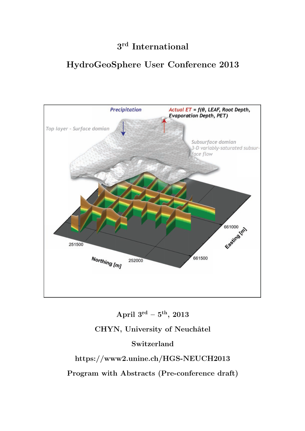 3Rd International Hydrogeosphere User Conference 2013