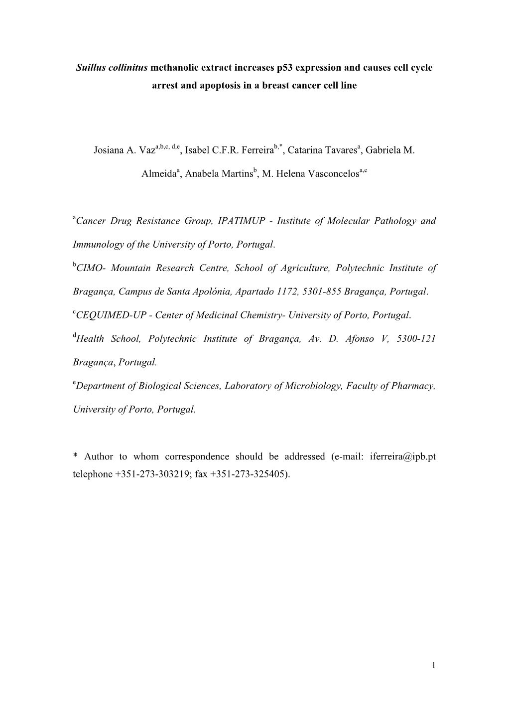 Suillus Collinitus Methanolic Extract Increases P53 Expression and Causes Cell Cycle Arrest and Apoptosis in a Breast Cancer Cell Line