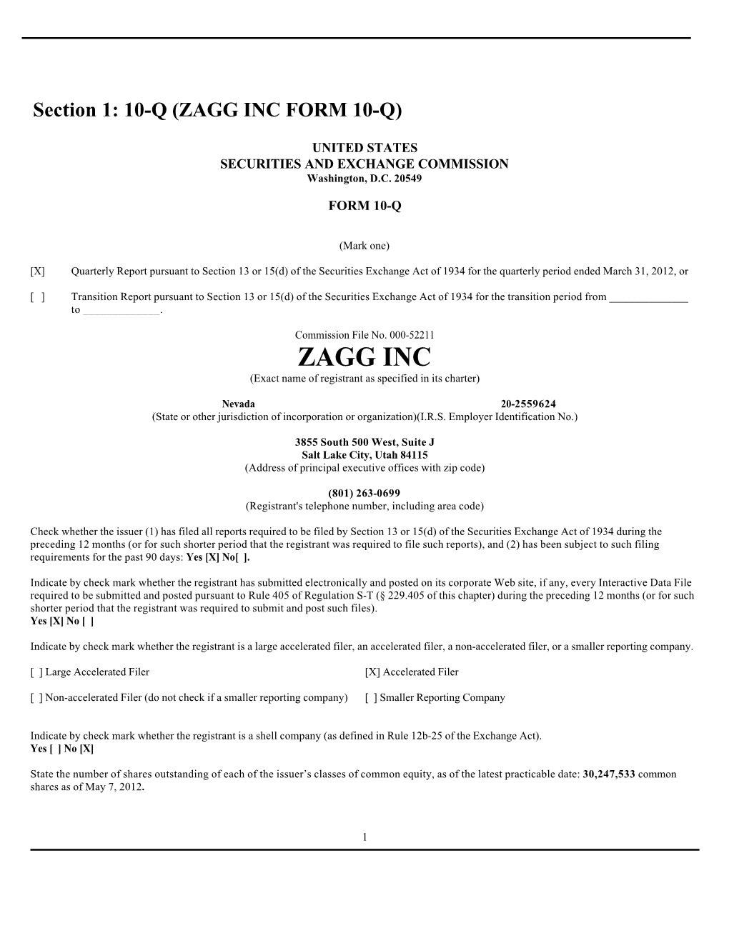 Zagg Inc Form 10-Q)