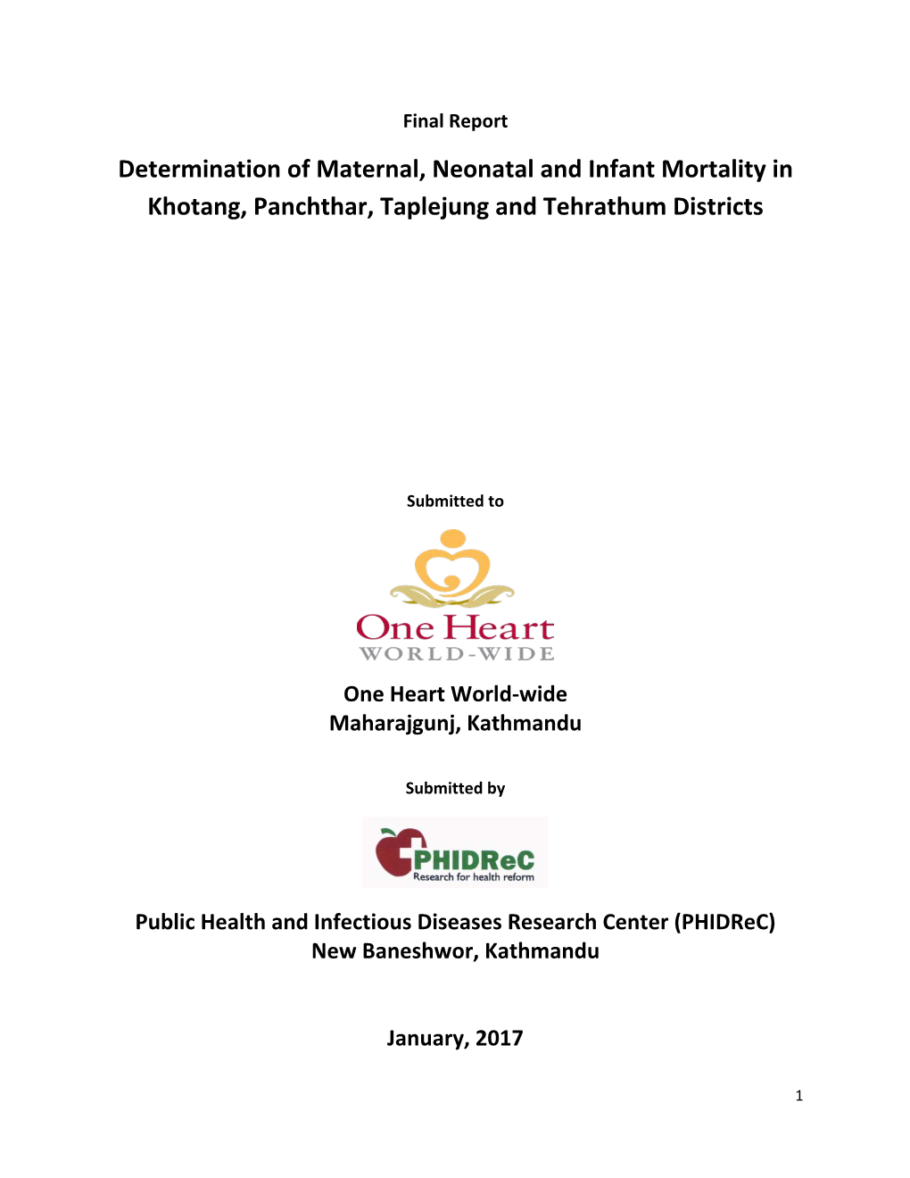 Determination of Maternal, Neonatal and Infant Mortality in Khotang, Panchthar, Taplejung and Tehrathum Districts