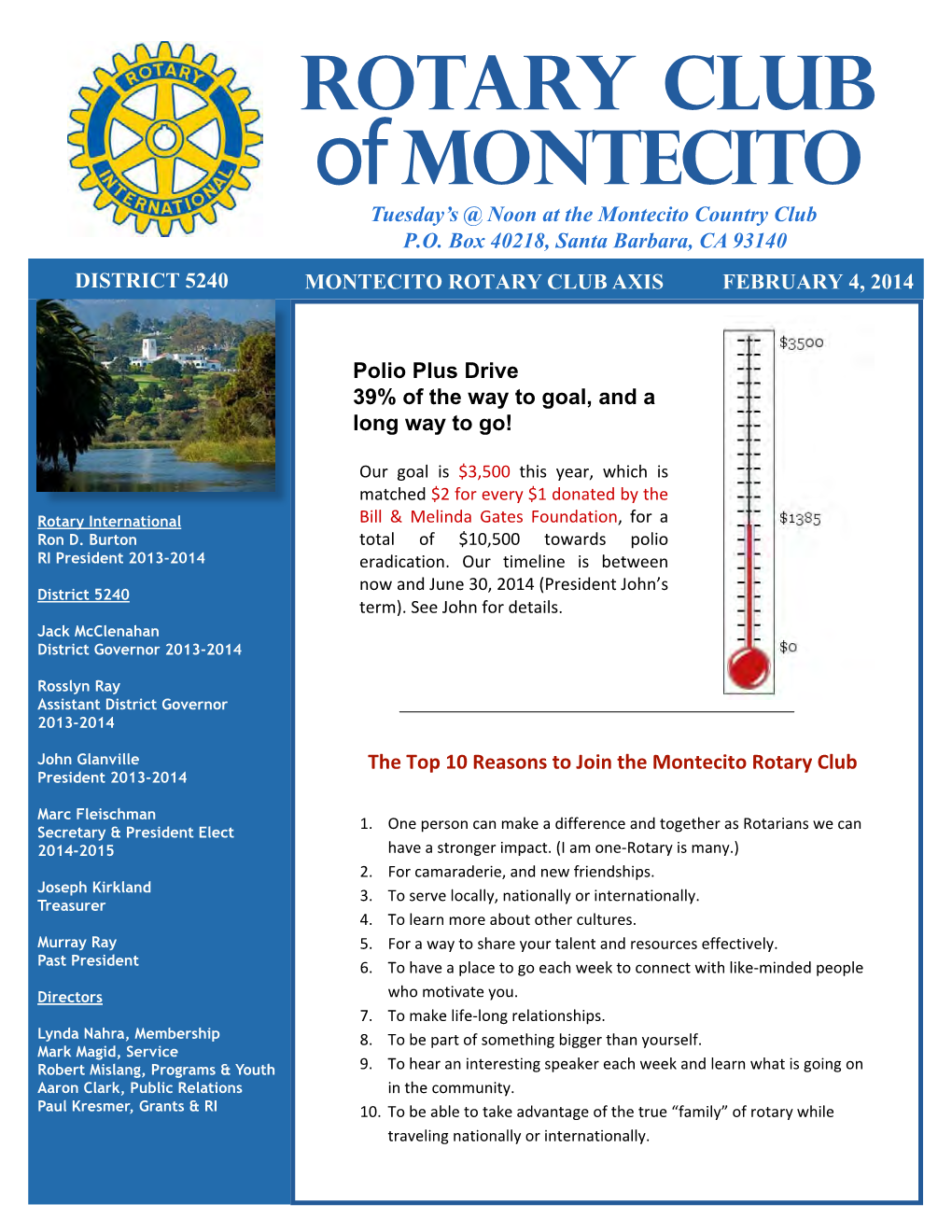 Rotary Club of Montecito Tuesday’S @ Noon at the Montecito Country Club P.O