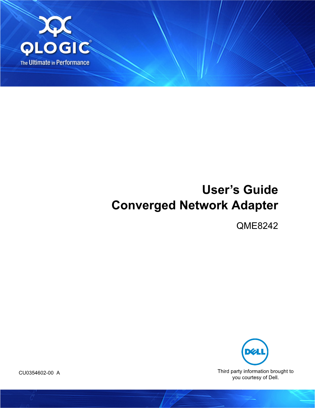 User's Guide for Converged Network Adapter QME8242