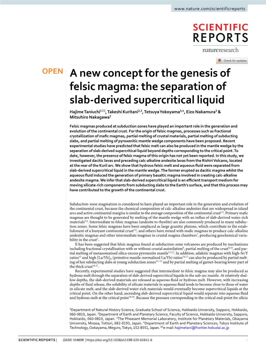 The Separation of Slab-Derived Supercritical Liquid Hajime Taniuchi1 ✉ , Takeshi Kuritani2,3, Tetsuya Yokoyama3,4, Eizo Nakamura3 & Mitsuhiro Nakagawa2