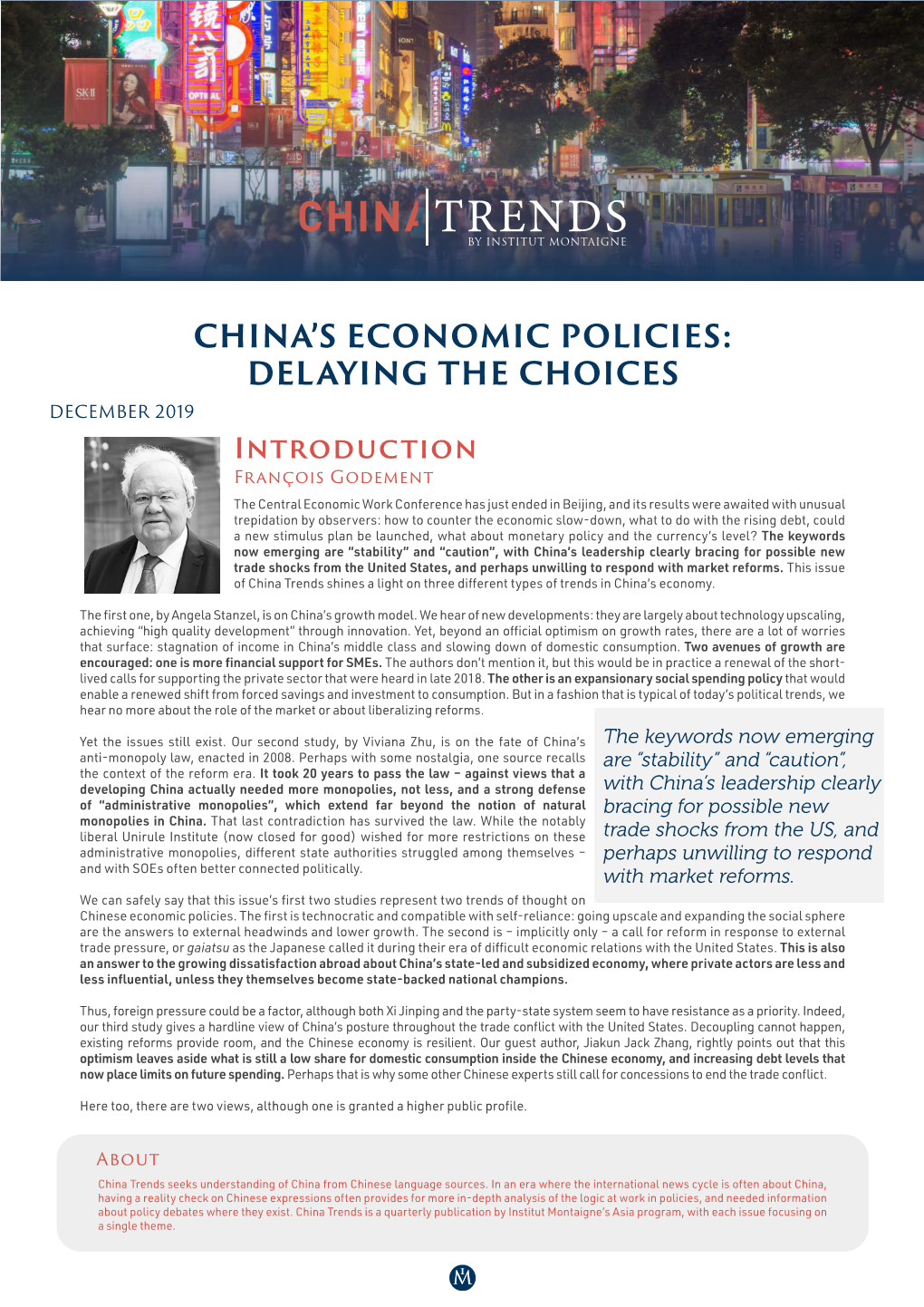 China's Economic Policies: Delaying the Choices