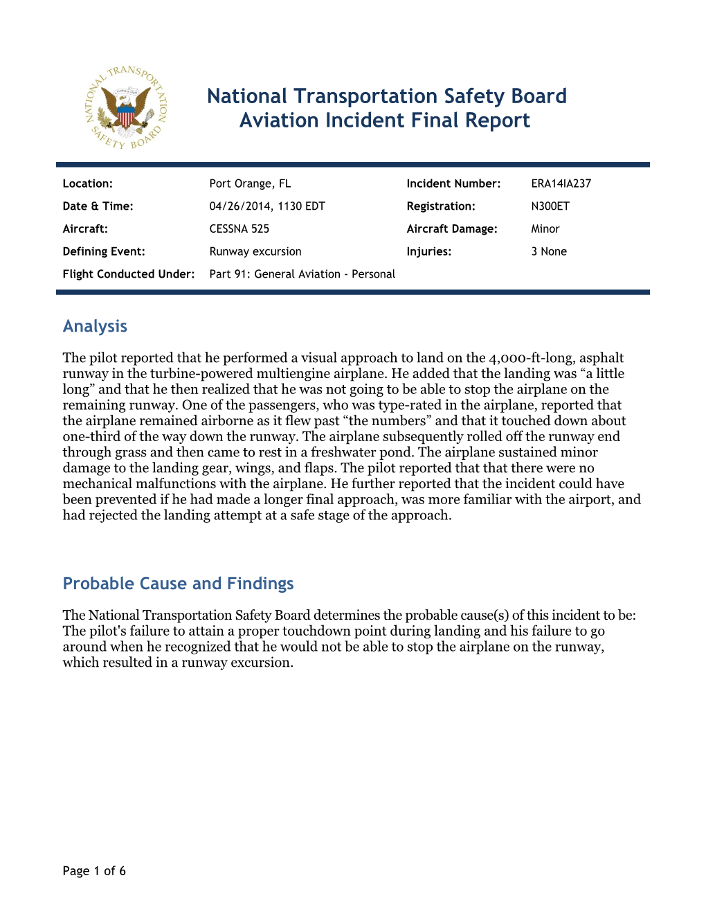 National Transportation Safety Board Aviation Incident Final Report